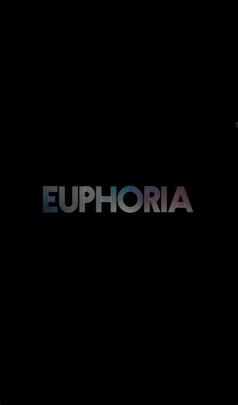 Euphoria wallpaper