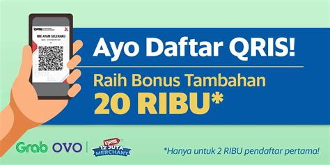 Grab Indonesia Ayo Daftar Qris Dan Dapatkan Bonus Tambahan Grab Id