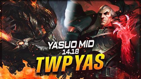 TheWanderingPro Yasuo Vs Swain MID Patch 14 18 Yasuo Gameplay YouTube