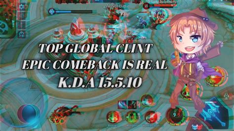 MLBB TOP GLOBAL CLINT HYPER CARRY CLINT EPIC COMEBACK IS REAL