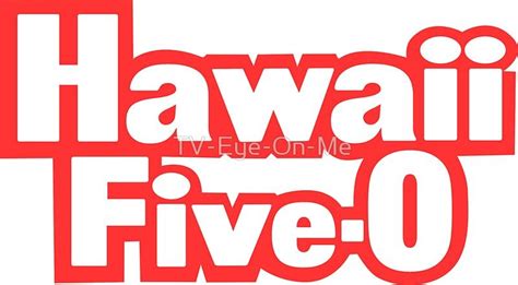 Classic Hawaii Five O Shirt Sticker Mask Sticker By Tv Eye On Me