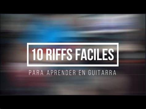 Los Riffs M S F Ciles De Guitarra El Ctrica Que Debes Aprender