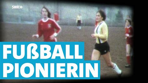 Bärbel Wohlleben Pionierin Des Frauenfußballs Vor 50 Jahren Youtube