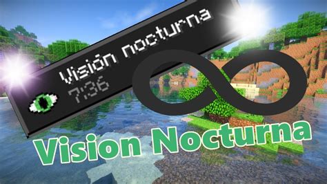 Como Tener Visi N Nocturna Infinita En Minecraft Dominus Navi Youtube