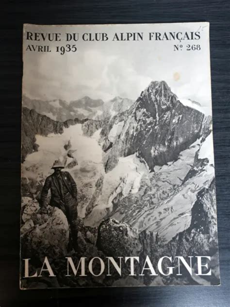 La Montagne Revue Du Club Alpin Fran Ais N Eur