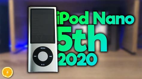 Ipod Nano 5g Still The Coolest Nano In 2020 Review 53 Off