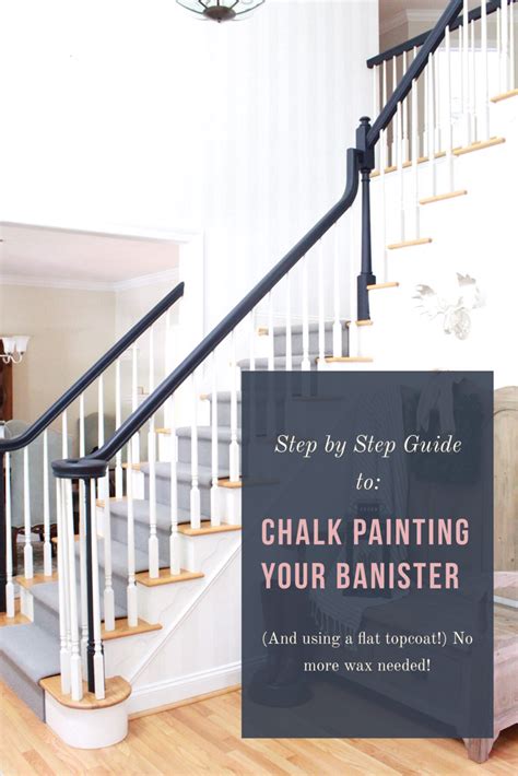 Step By Step Guide To Chalk Painting Your Banister Banisters Chalk