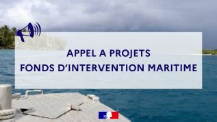 Lancement de lappel à projets 2024 Fonds dIntervention Maritime