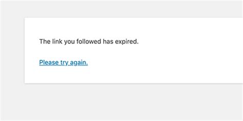 How To Fix The Link You Followed Has Expired When Uploading Wordpress