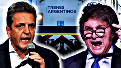 Propuestas De Massa Y Milei Sobre Los Trenes Argentinos Transporte