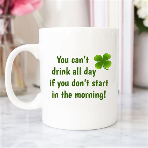 Irish Coffee Mug Funny Irish Mug Mug Quotes Shamrock Mug Etsy