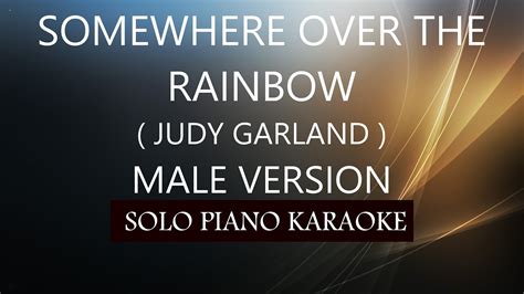 Somewhere Over The Rainbow Male Version Judy Garland Ph Karaoke