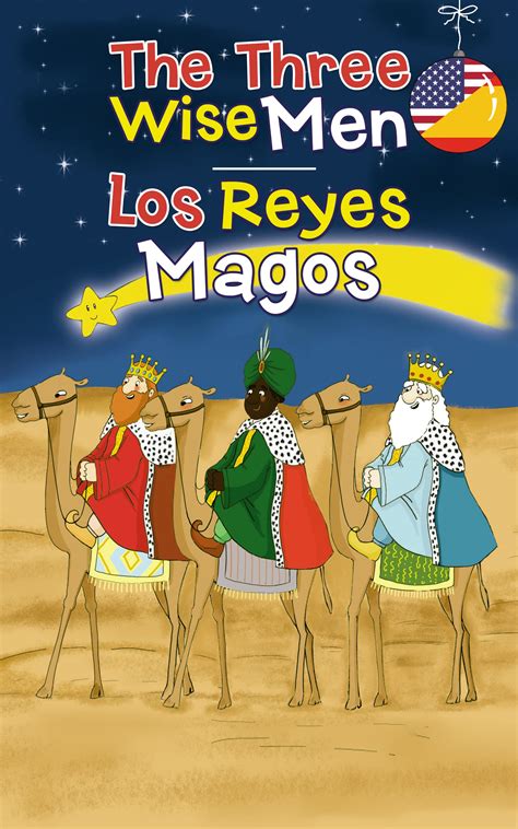 Buy The Three Wise Men Los Tres Reyes Magos Bilingual Espa Ol English