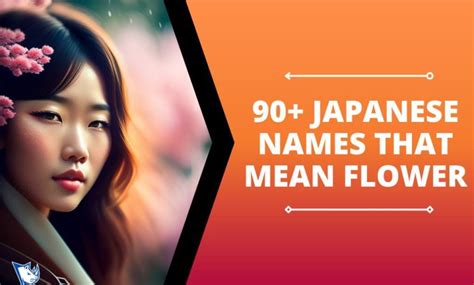 90 Japanese Names That Mean Flower Namesrhino