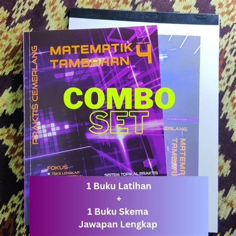 Buku Latihan Topikal Matematik Tambahan Addmath Tingkatan 4 Praktis