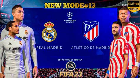 Fifa 23 Real Madrid Vs Atl Madrid Ft Ronaldo Mbappe Champions League Full Match Youtube