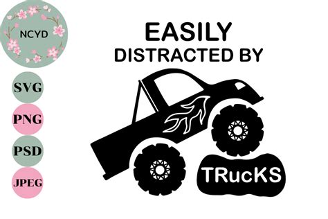 Easily Distracted By Trucks Svg Graphic By Ncyd Shop Creative Fabrica