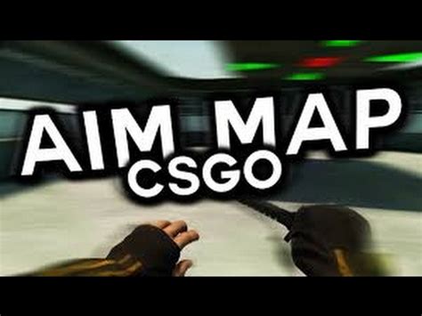 Csgo Top Mejores Mapas Para Practicar El Aim Youtube