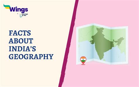 31 Interesting Facts About India's Geography for Students - Leverage Edu