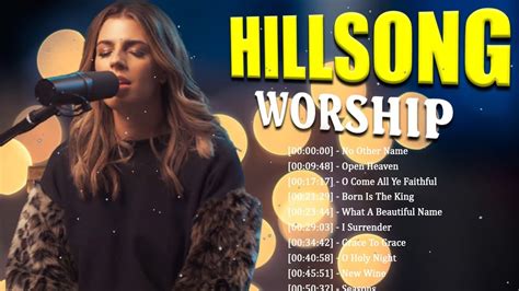 Devotional Hillsong Praise And Worship Songs Playlist 2022 Joyful