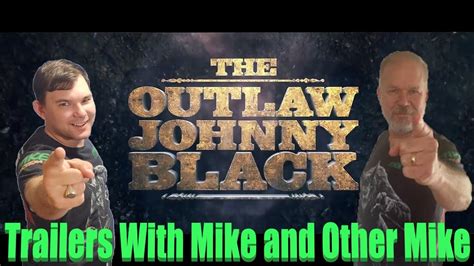 Trailer Reaction The Outlaw Johnny Black Official Teaser Trailer