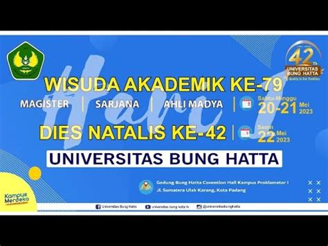 WISUDA AKADEMIK KE 79 UNIVERSITAS BUNG HATTA HARI PERTAMA 20 MEI 2023