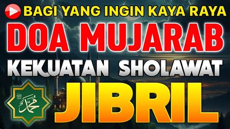 Sholawat Jibril Pembuka Pintu Rezeki Paling Mustajab Sholawat