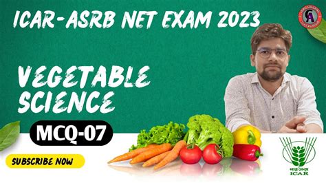 ICAR ASRB NET VEGETABLE SCIENCE 2023 IMPORTANT QUESTIONS MCQ 07