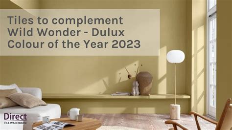 Tiles To Complement Wild Wonder Dulux Colour Of The Year 2023 Youtube