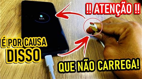 Celular Motorola N O Carrega Por Causa Disso Aqui Veja Isso