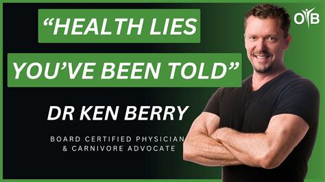 Dr Ken Berry Exposes Health Lies Debunks Nutrition Myths And Shares