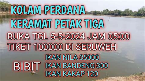 Kolam Perdana Keramat Petak 3 Minggu Ini Tgl 5 Mei 2024 Di Seruweh