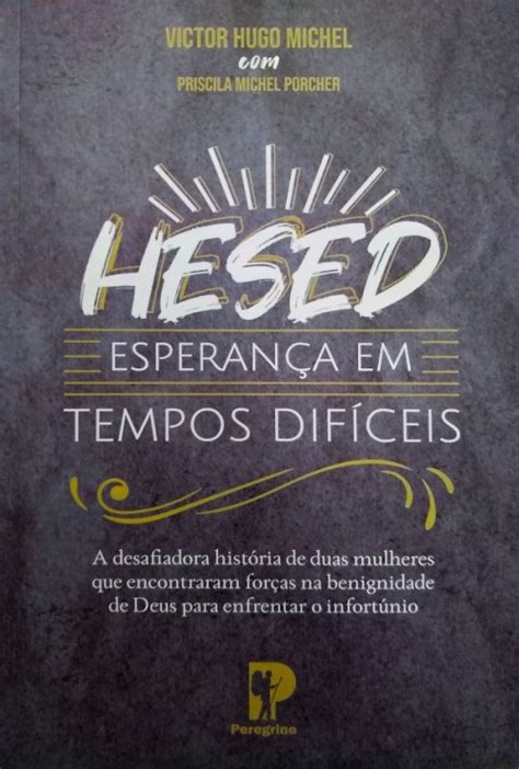 Livro Hesed Esperança em tempos difíceis Biblioteca IBASP