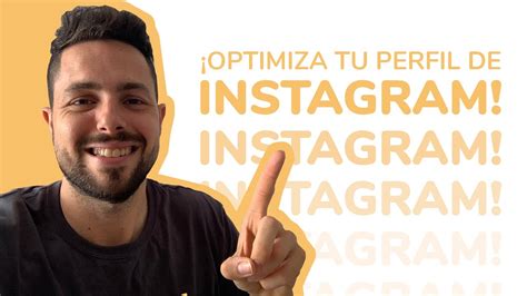 Ideas Para Optimizar Tu Perfil De Instagram Y Triunfar Youtube