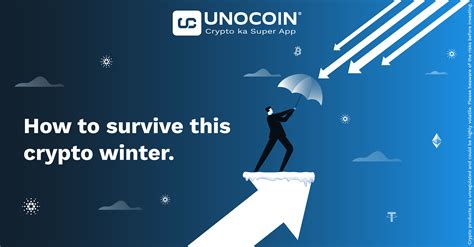 Crypto Winter Dos And Donts Unocoin Blog