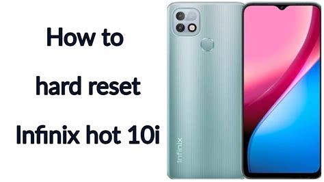 How To Hard Reset Infinix Hot 10i Pattern Khatm Karne Ka Tarika YouTube