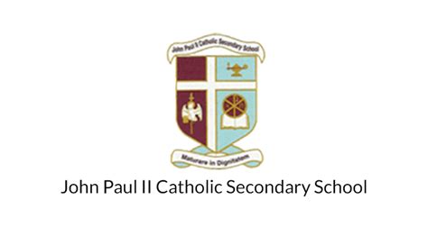 Our School History About Us John Paul Ii Catholic Secondary School