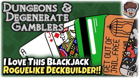 I Love This Bizarre Blackjack Roguelike Deckbuilder Let S Try