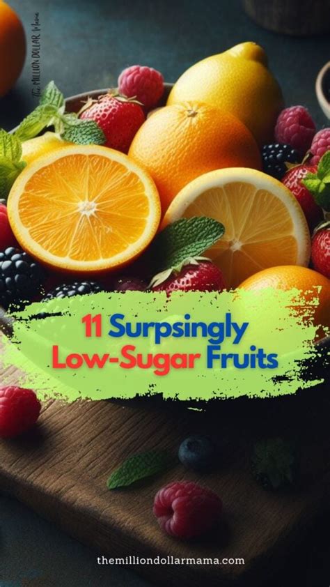 11 Surprisingly Low Sugar Fruits