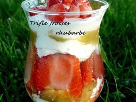 Trifle Fraises Rhubarbe Aux Biscuits Roses De Reims Recette Ptitchef