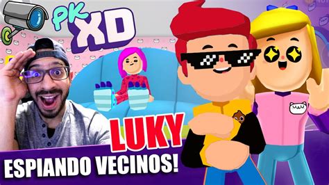 Espiando Vecinos En Pk Xd Primera Vez En Pk Xd Juegos Luky Youtube