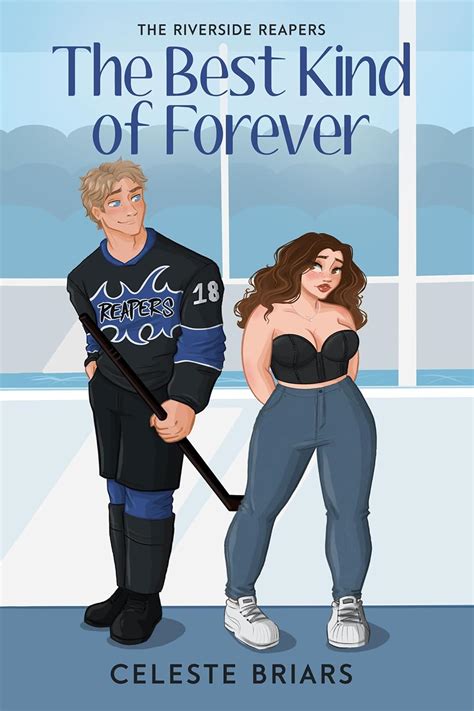 The Best Kind Of Forever Riverside Reapers Book Kindle Edition By