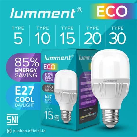 Jual Lumment Eco Lampu Led Bulb W W W W W Bohlam Sni Super