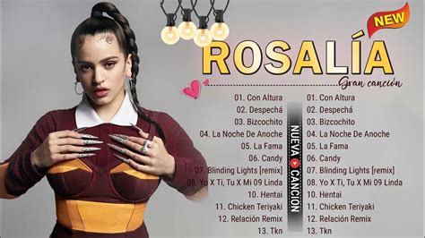 Las Mejores Canciones De Rosalía Álbum Completo De Grandes Éxitos De