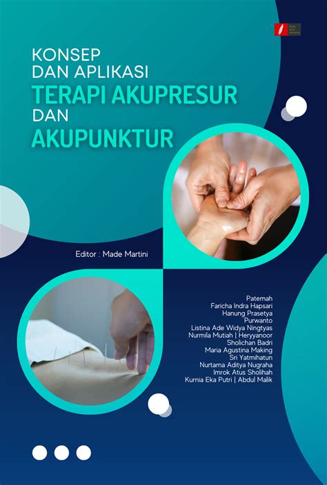 Konsep Dan Aplikasi Terapi Akupresur Dan Akupunktur