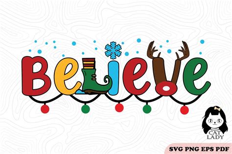 Believe Christmas Graphic by Cat Lady · Creative Fabrica