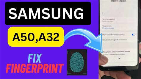 How To Fix Fingerprint Sensor Calibration Needed Samsung A50 A32 Phone Youtube