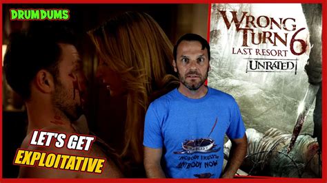 Wrong Turn 6 Last Resort 2014 And Exploitative Horror Movie Review Youtube