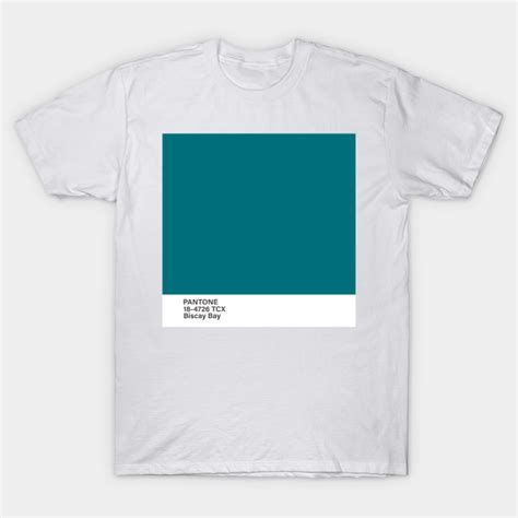 Pantone 18 4726 Tcx Biscay Bay Pantone Color T Shirt Teepublic