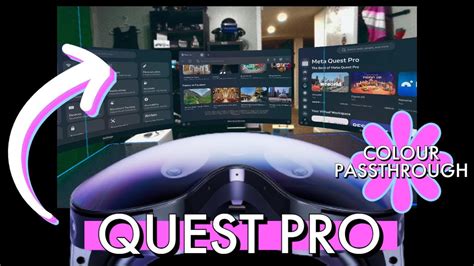 Colour Passthrough Part Meta Quest Pro Youtube